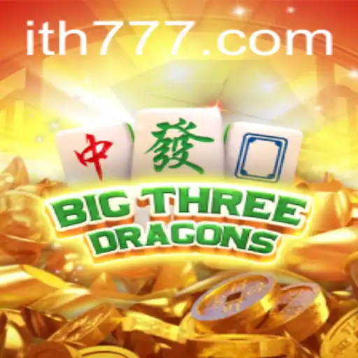 Unveiling BigThreeDragons: A New Thrilling Game Experience