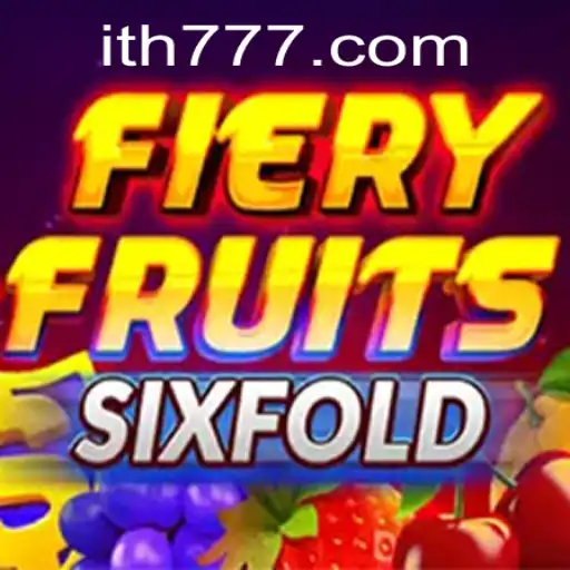 Discovering the World of FieryFruitsSixFold: An Engaging Gaming Experience