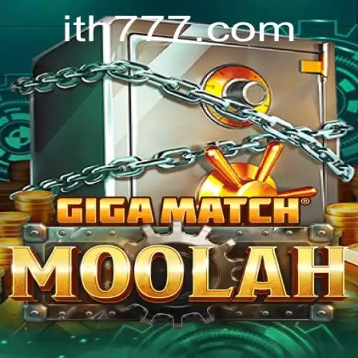 Exploring GigaMatchMoolah: A Thrilling New Game with th777