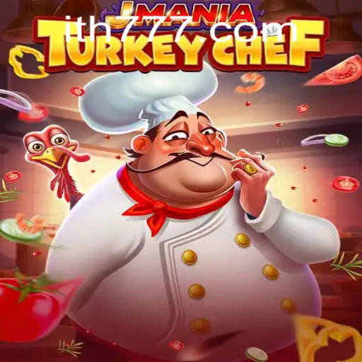 Unveiling JManiaTurkeyChef: A Culinary Adventure with th777