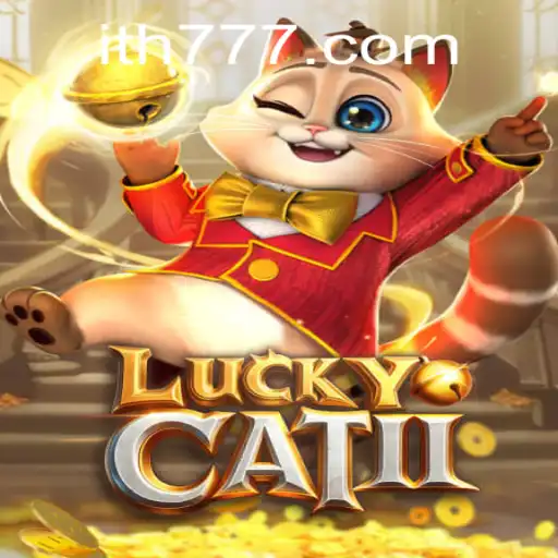 Discover the Thrills of LuckyCatII: The Latest Gaming Sensation