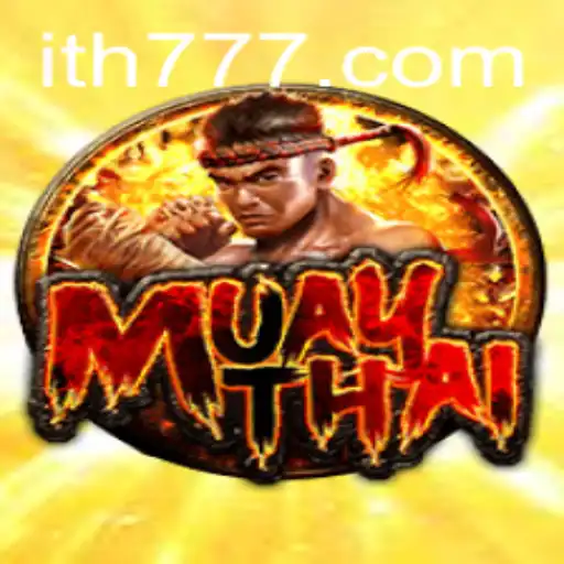 The Dynamic World of MuayThai: Exploring TH777