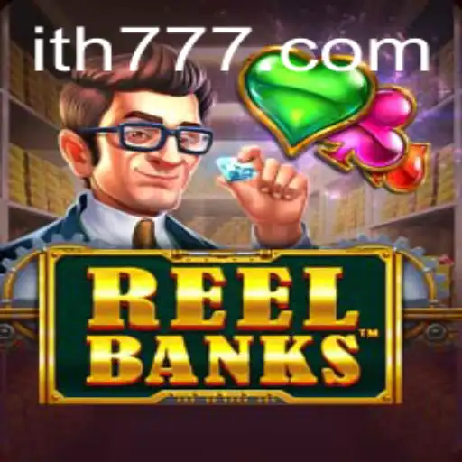 ReelBanks: Unveiling the Thrilling Gaming Experience