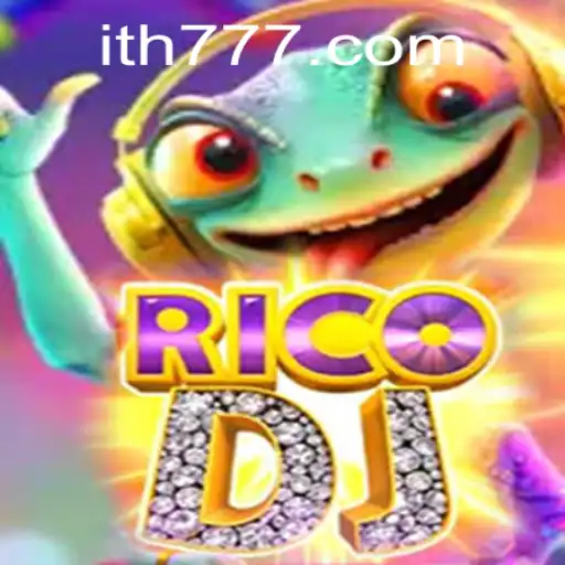 Exploring the Exciting World of RicoDJ: A Guide with th777