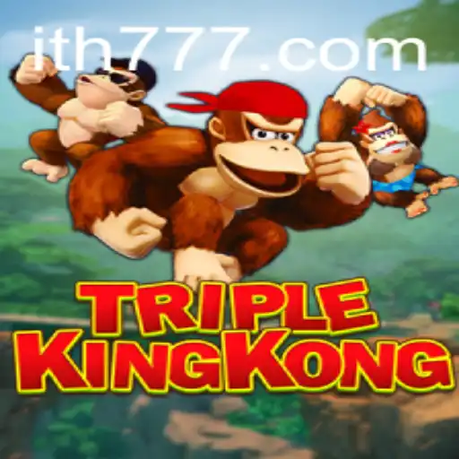 TripleKingKong: A Roaring Adventure Awaits